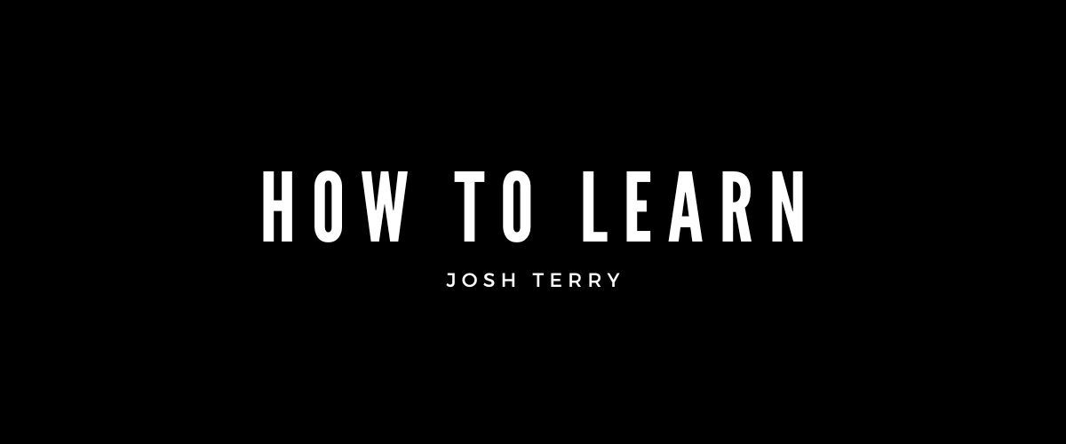 HOW TO LEARN